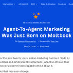 Article backdrop: Agent-To-Agent Marketing Was Just Born on Moltbook