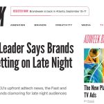 Daily Marketing Roundup: NBCU Ads Leader Says Brands Are Still Betting on Late Night