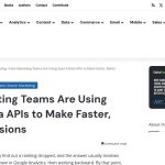 Daily Marketing Roundup: How Marketing Teams Are Using Search Data APIs to Make Faste