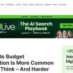 Daily Marketing Roundup: Google Ads Budget Misallocation Is More Common Than You Thin