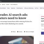 Daily Marketing Roundup: Google upgrades AI search ads: What marketers need to know