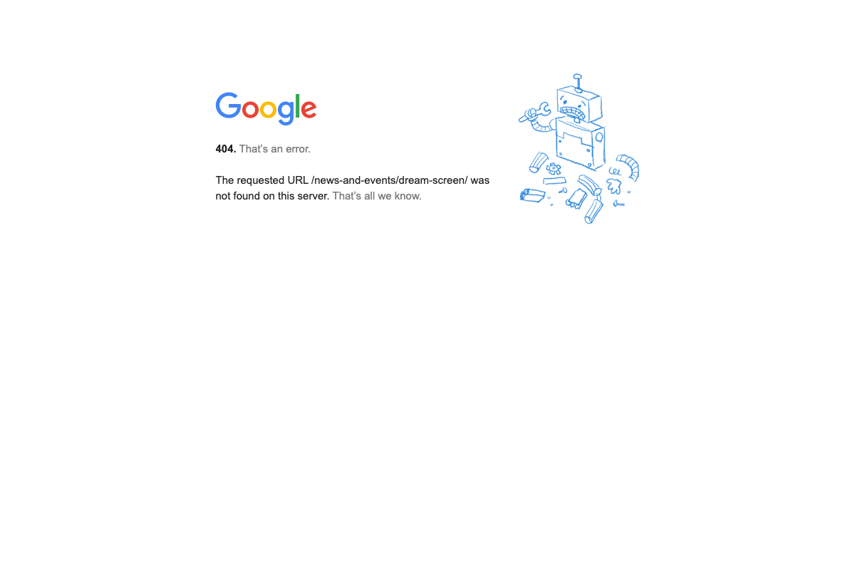 Google 404 error at blog.youtube/news-and-events/dream-screen/ — the Dream Screen announcement page no longer exists at this URL