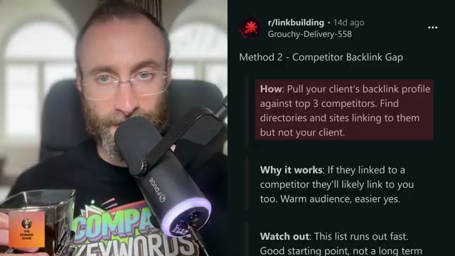 Method 2: Competitor Backlink Gap — pull your client's backlink profile against the top 3 competitors, then target every site linking to them but not you.