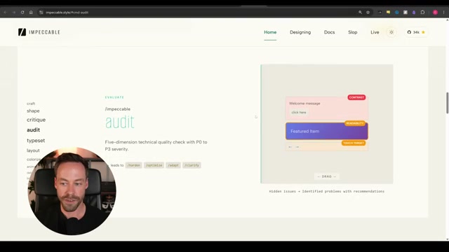 The /impeccable audit command runs a five-dimension quality check (P0–P3 severity) against your UI — identifying issues across theme, optimization, adaptability, and clarity.