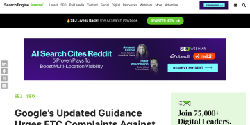 Article backdrop: Google’s Updated Guidance Urges FTC Complaints Against Shady