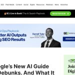 Daily Marketing Roundup: What Google’s New AI Guide Actually Debunks. And What It Doe